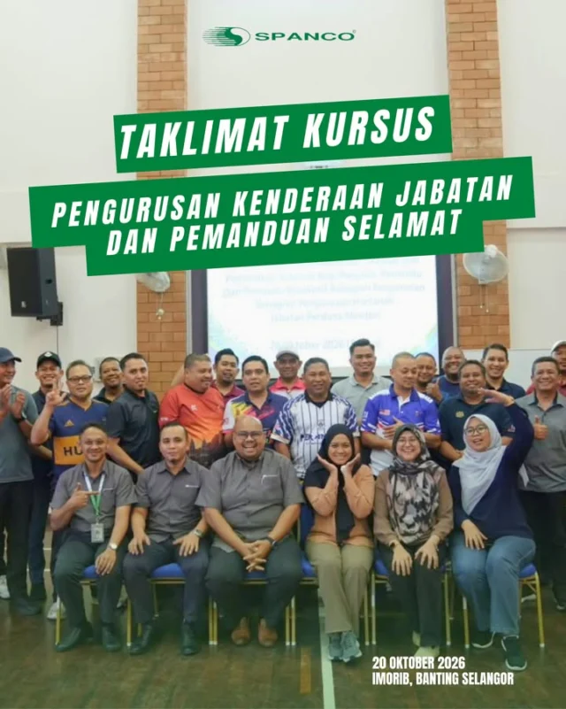 𝗧𝗔𝗞𝗟𝗜𝗠𝗔𝗧 𝗣𝗘𝗡𝗚𝗨𝗥𝗨𝗦𝗔𝗡 𝗞𝗘𝗡𝗗𝗘𝗥𝗔𝗔𝗡 𝗝𝗔𝗕𝗔𝗧𝗔𝗡 𝗗𝗔𝗡 𝗣𝗘𝗠𝗔𝗡𝗗𝗨𝗔𝗡 𝗦𝗘𝗟𝗔𝗠𝗔𝗧

📍 Rumah Peranginan Persekutuan Morib, Banting, Selangor | 20 Oktober 2026

SPANCO Sdn. Bhd. telah mengadakan taklimat Kursus Pengurusan Kenderaan Jabatan dan Pemanduan Selamat kepada 35 orang penyelia, pemandu dan pemandu eksekutif daripada Bahagian Pengurusan dan Bahagian Pengurusan Hartanah, Jabatan Perdana Menteri (JPM).

Taklimat yang disampaikan oleh Encik Aizat Mohd Fadzir, Eksekutif Akaun SPANCO, memberi penekanan kepada pengurusan kenderaan jabatan serta kepentingan mengamalkan pemanduan yang selamat dan bertanggungjawab dalam menjalankan tugas rasmi.

Inisiatif ini mencerminkan komitmen SPANCO dalam meningkatkan kesedaran tentang pengurusan fleet yang cekap, penjagaan kenderaan dan keselamatan pemanduan bagi menyokong kelancaran operasi agensi kerajaan.

SPANCO – Sentiasa Bersama Mu.

#spancosdnbhd #jabatanperdanamenteri #spancomalaysia #spancomy